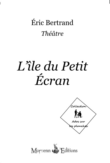 Couverture de L’Île du Petit Écran