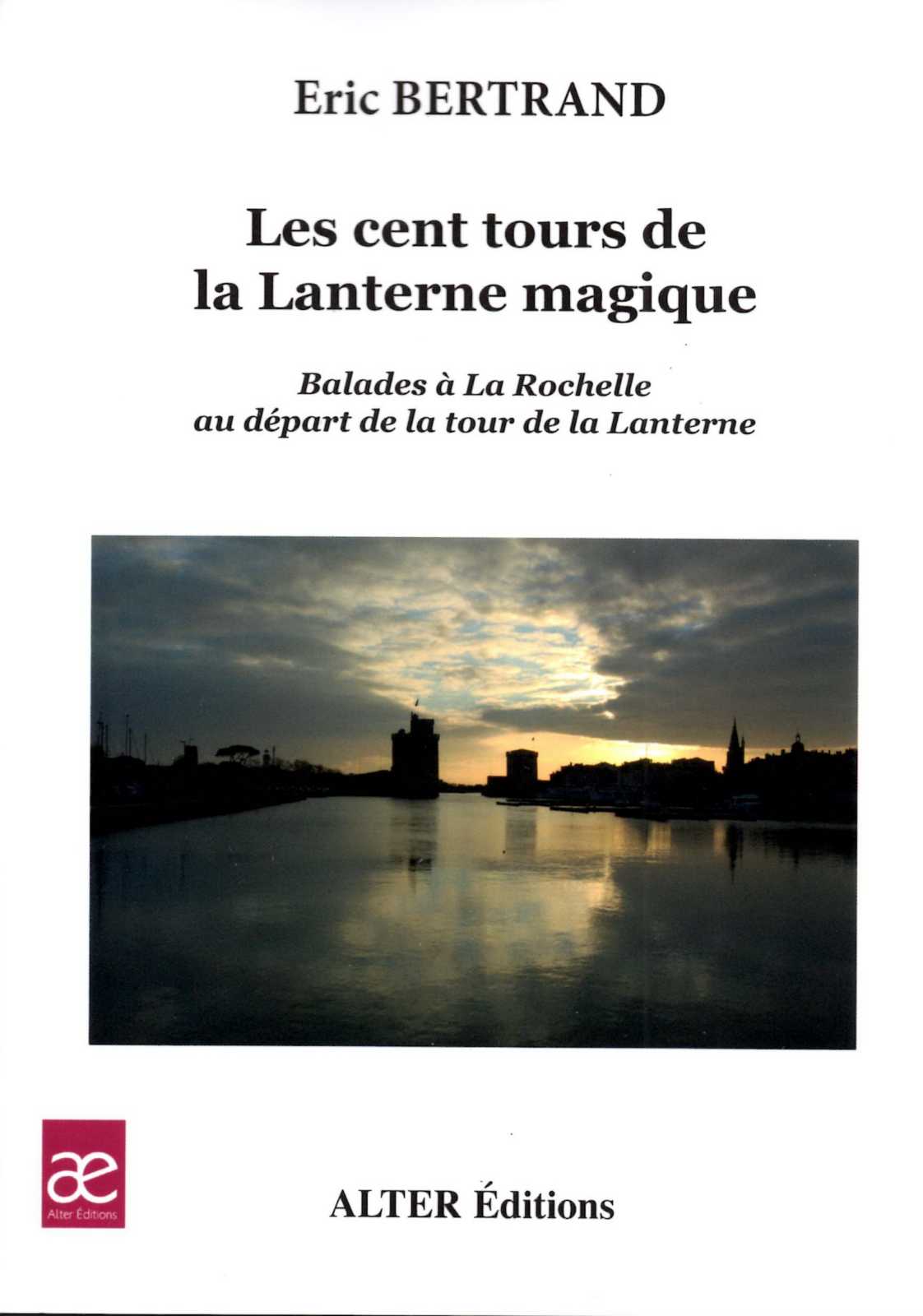 Couverture de Les cent tours de la Lanterne magique